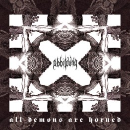 ABBILDUNG - 'All Demons Are Horned' CD
