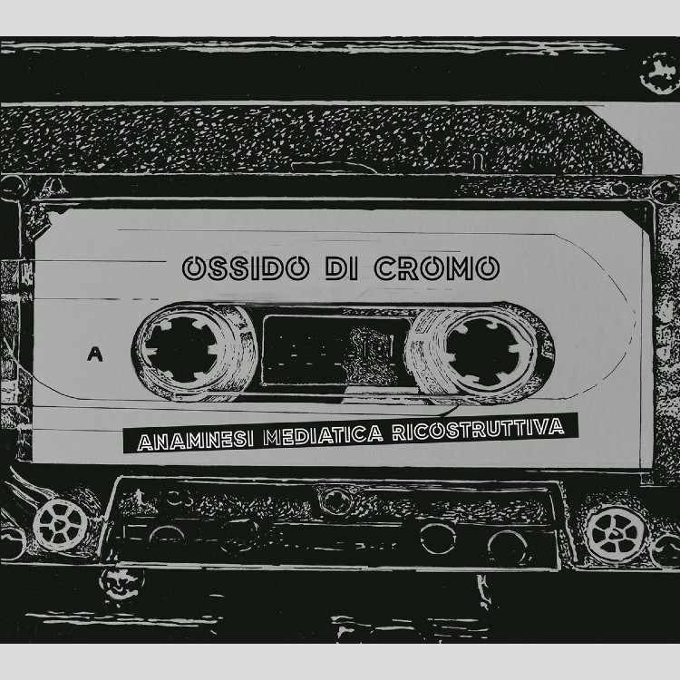 ADRIANO VINCENTI & PAOLO BANDERA - 'Ossido Di Cromo (Anamnesi Mediatica Ricostruttiva)' CD