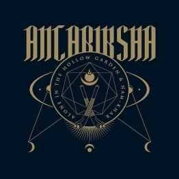 ALONE IN THE HOLLOW GARDEN & NAM-KHAR - 'Antariksha' CD