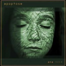 APOPTOSE - 'Ana Liil' LP & CD