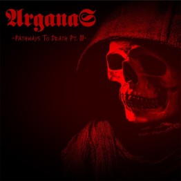 ARGANAS - 'Pathways To Death Pt. III' CD