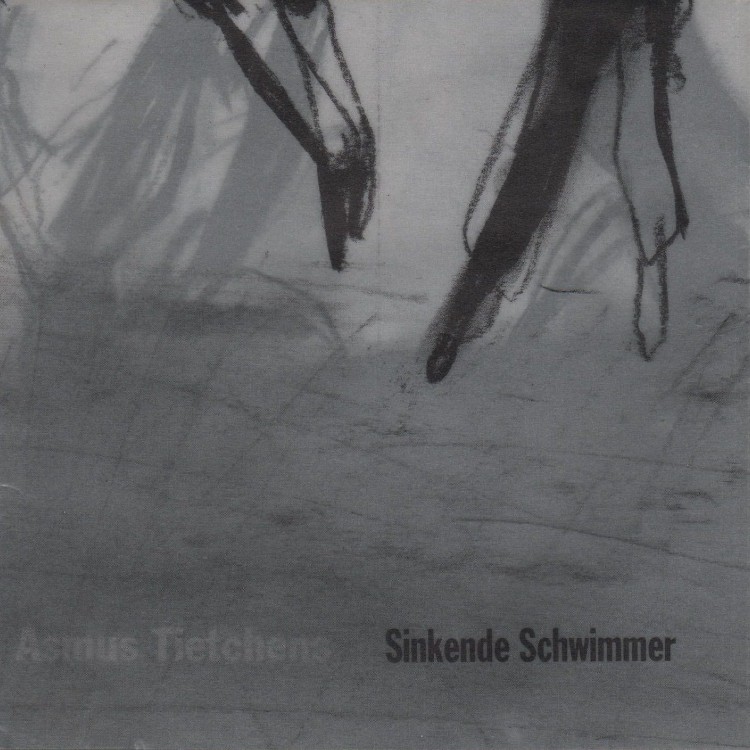 ASMUS TIETCHENS - 'Sinkende Schwimmer' CD