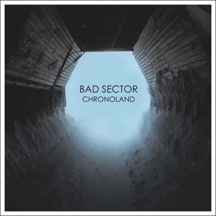 BAD SECTOR - 'Chronoland' CD