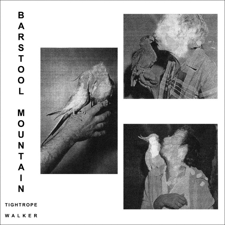 BARSTOOL MOUNTAIN - 'Tightrope Walker' LP