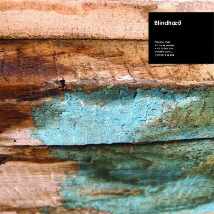 BLINDHAED - 'Whether That Will Make People Want To Become Archaeologists, We'll Have To See' SINGLE SIDED 12"