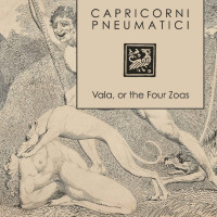 CAPRICORNI PNEUMATICI - 'Vala, Or The Four Zoas' CD