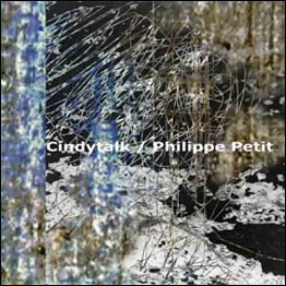 CINDYTALK & PHILIPPE PETIT - 'A Question Of Re-Entry' 12"