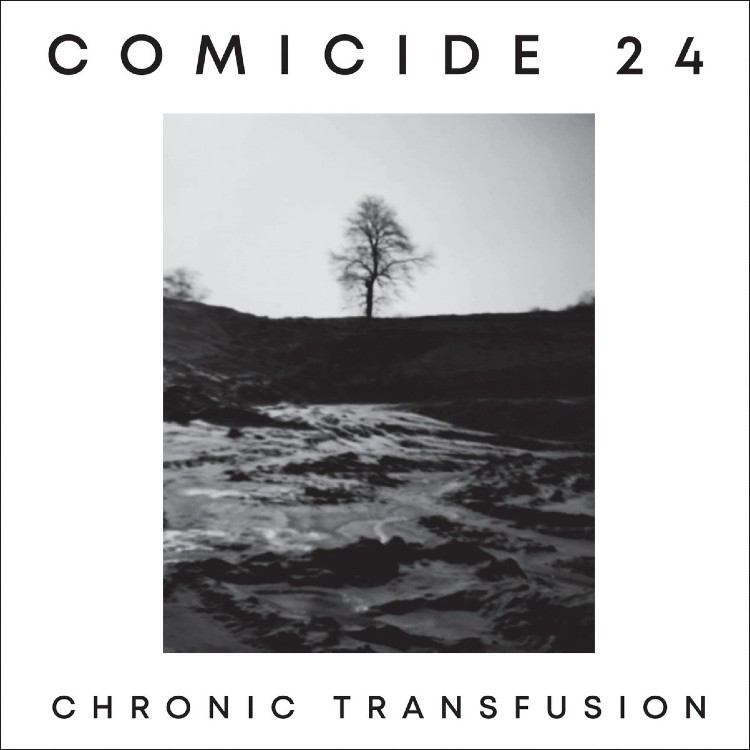 COMICIDE 24 - 'Chronic Transfusion' CD