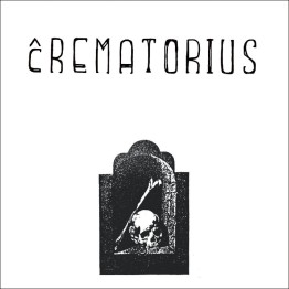 CREMATORIUS (NORDVARGR) - 'Crematorius' LP