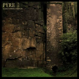 VA - 'Pyre - A Cold Spring Sampler' CD (CSR207CD)