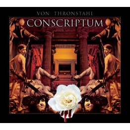 VON THRONSTAHL - 'Conscriptvm' 2 x CD (CSR118CD)