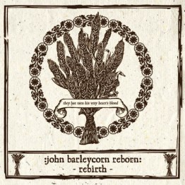 VA - 'John Barleycorn Reborn: Rebirth' 2 x CD (CSR150CD)