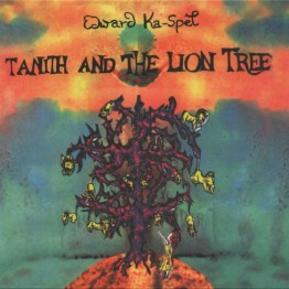 EDWARD KA-SPEL (The Legendary Pink Dots) - 'Tanith And The Lion Tree' CD (CSR171CD)