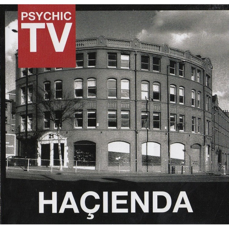 PSYCHIC TV - 'Hacienda' CD (CSR187CD)