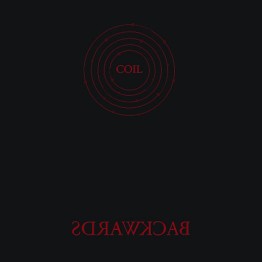 COIL - 'Backwards' CD (CSR203CD)