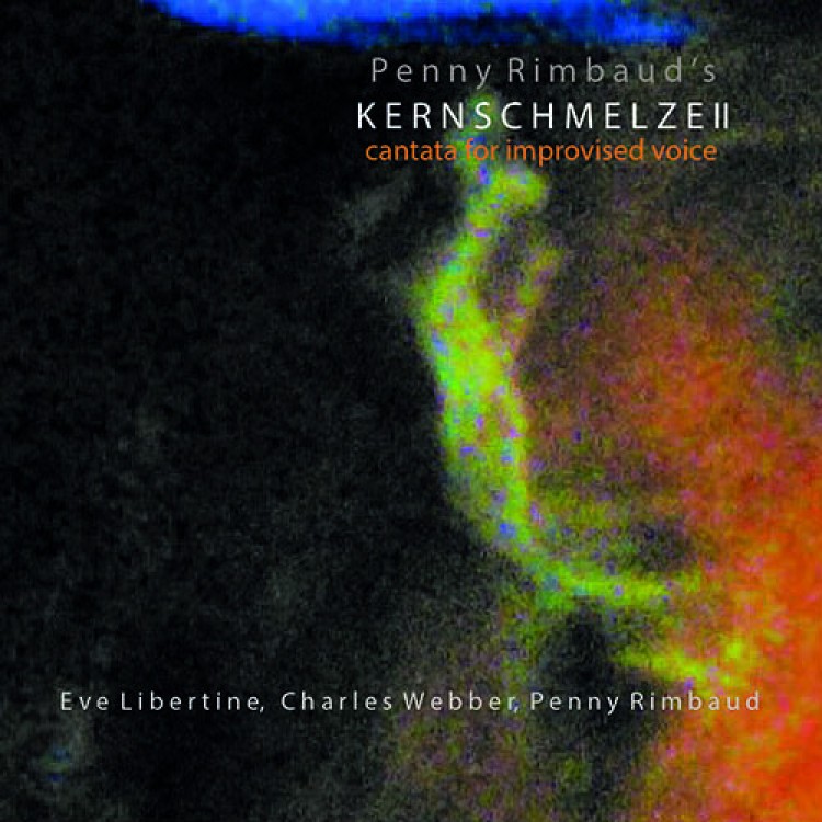 PENNY RIMBAUD'S KERNSCHMELZE II (CRASS) - 'Cantata For Improvised Voice' CD (CSR239CD)