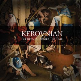 KEROVNIAN - 'Far Beyond, Before The Time' CD (CSR24CD)