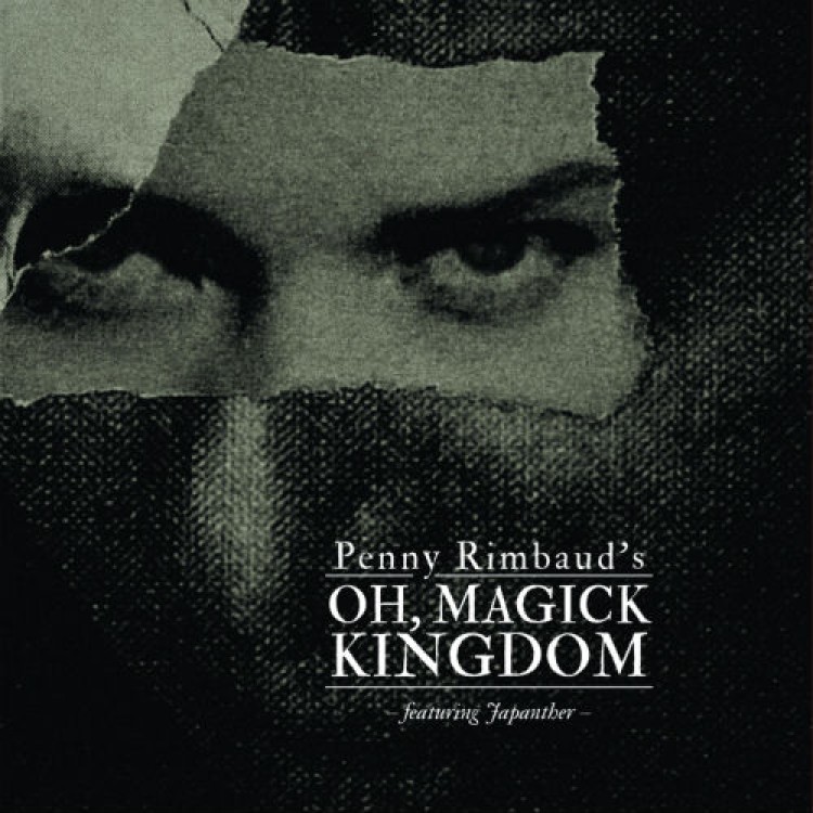 PENNY RIMBAUD (CRASS) - 'Oh Magick Kingdom' MCD (CSR259CD)