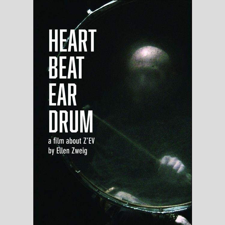 Z'EV - 'Heart Beat Ear Drum' DVD (CSR262DVD)