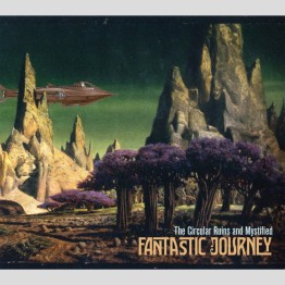 THE CIRCULAR RUINS And MYSTIFIED - 'Fantastic Journey' CD (CSR298CD)