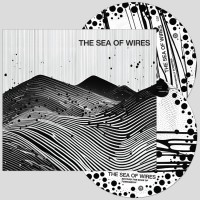 **PRE-ORDER** THE SEA OF WIRES - 'The Sea Of Wires' 2 x CD (CSR345CD)