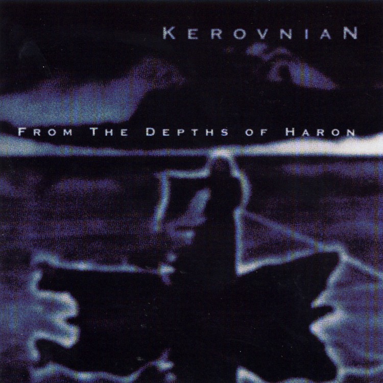 KEROVNIAN - 'From The Depths Of Haron' CD (CSR35CD)