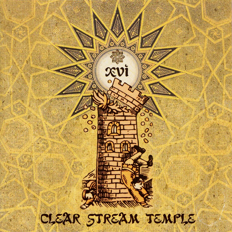 CLEAR STREAM TEMPLE - 'XVI' CD (CSR47CD)