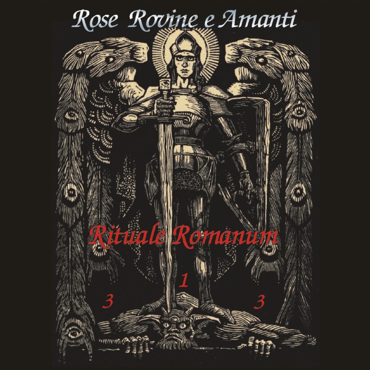 ROSE ROVINE E AMANTI - 'Rituale Romanum' CD (CSR67CD)