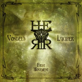 H.E.R.R. - 'Vondel's Lucifer - First Movement' CD (CSR69CD)