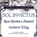 SOL INVICTUS / ROSE ROVINE E AMANTI / ANDREW KING - 'A Mythological Prospect Of The Citie Of Londinium' CD (CSR75CD)