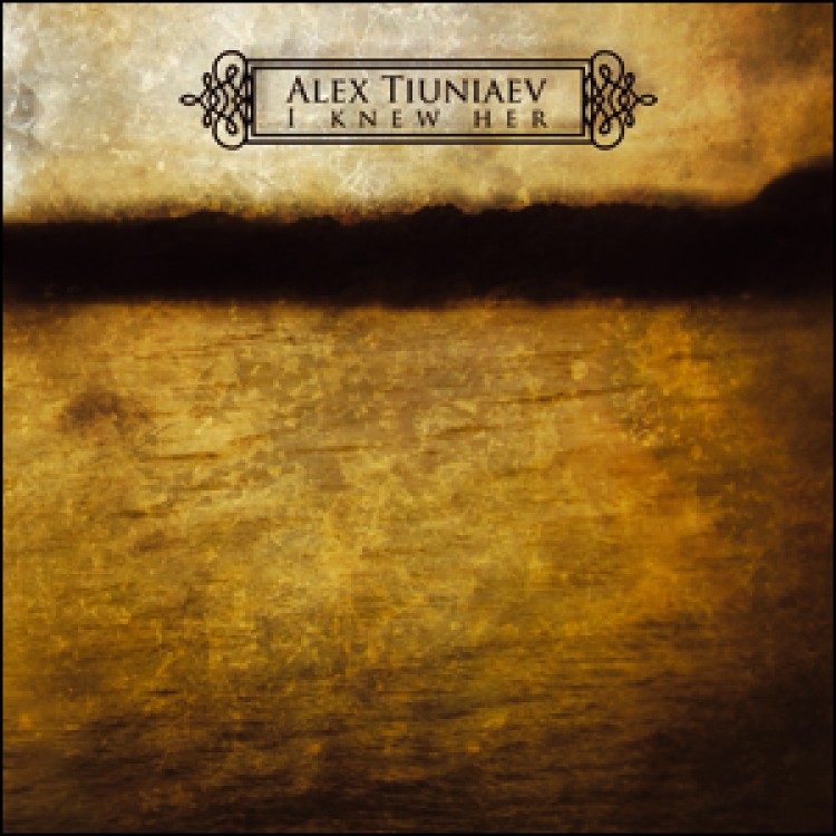 ALEX TIUNIAEV - 'I Knew Her' CD (CSR97CD)