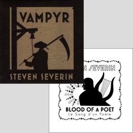 STEVEN SEVERIN COMBO - 'Vampyr' CD & 'Blood Of A Poet' CD (CSR170CD & CSR135CD)