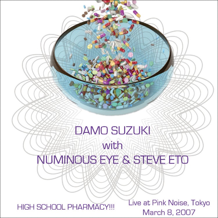 DAMO SUZUKI with NUMINOUS EYE & STEVE ETO - 'High School Pharmacy!!!' LP