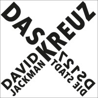 DAVID JACKMAN - 'Das Kreuz' 7"