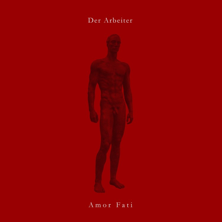 DER ARBEITER - 'Amor Fati' CD