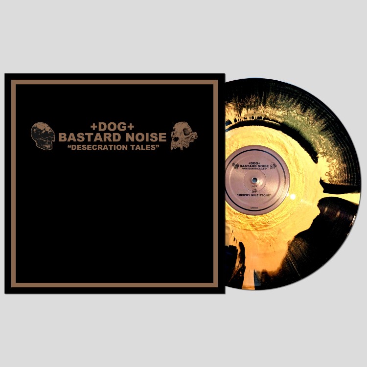 +DOG+ / BASTARD NOISE - 'Desecration Tales' LP GOLD + BLACK