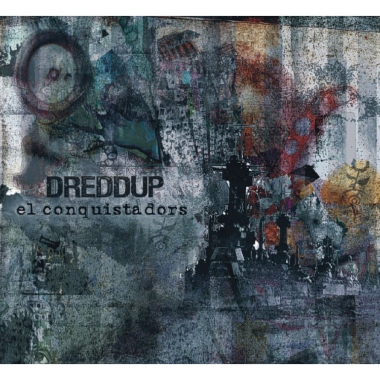 DREDDUP - 'El Conquistadors' CD