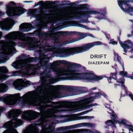 DRIFT - 'Diazepam' CD