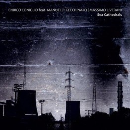 ENRICO CONIGLIO - 'Sea Cathedrals' CD