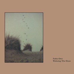 FABIO ORSI - 'Waltzing The Dune' CD