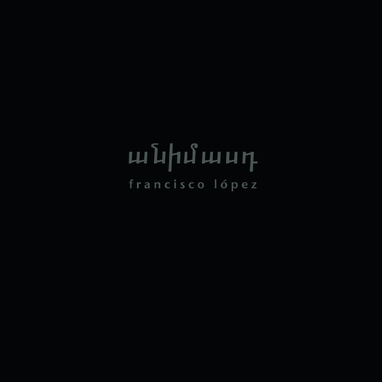 FRANCISCO LOPEZ - 'Animast' LP