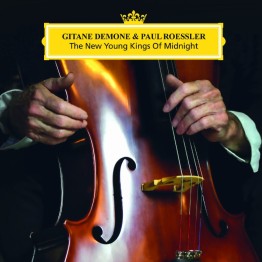 GITANE DEMONE & PAUL ROESSLER - 'The New Young Kings Of Midnight' CD