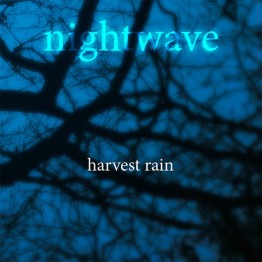HARVEST RAIN - 'Nightwave' CD