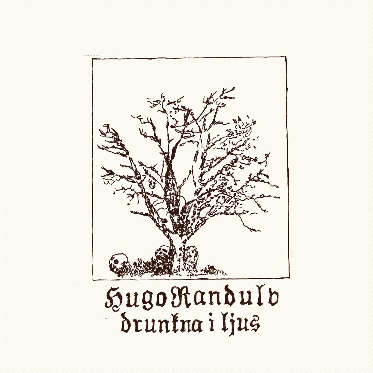 HUGO RANDULV - 'Drunkna I Ljus' LP