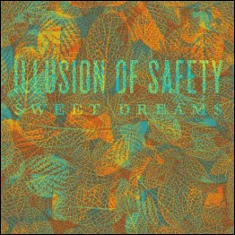 ILLUSION OF SAFETY - 'Sweet Dreams' 10"