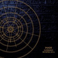 INADE - 'Aldebaran Revisited' CD