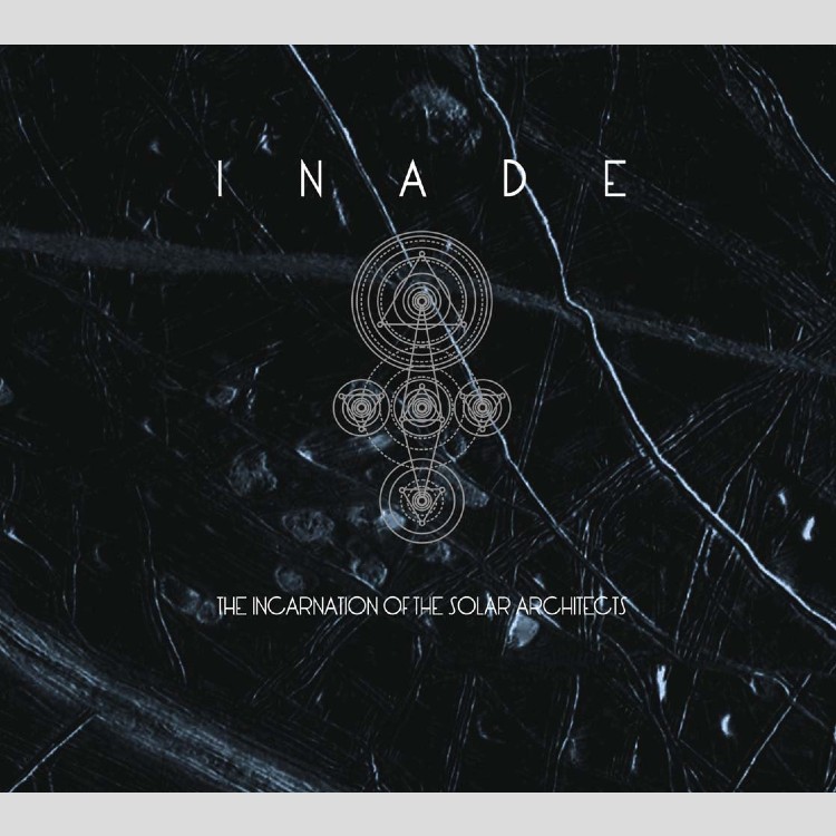 INADE - 'The Incarnation Of The Solar Architects' CD