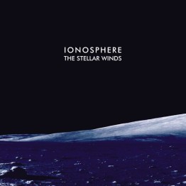IONOSPHERE - 'The Stellar Winds' CD