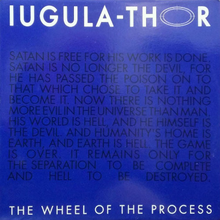 IUGULA-THOR - 'The Wheel Of The Process' LP