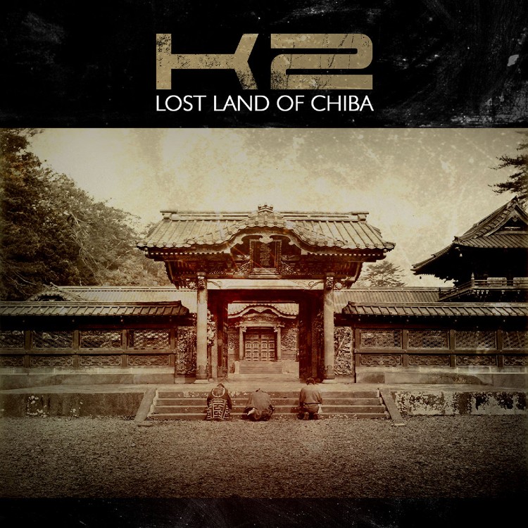 K2 - 'Lost Land Of Chiba' CD